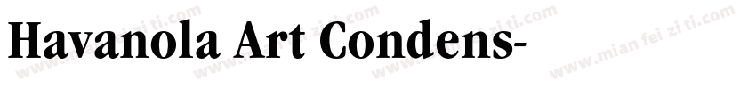 Havanola Art Condens字体转换